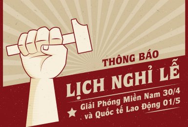 Thông báo nghỉ lễ Giỗ Tổ Hùng Vương (10/3 ÂL), Ngày Chiến thắng 30/4 và Quốc tế Lao động 01/5/2020